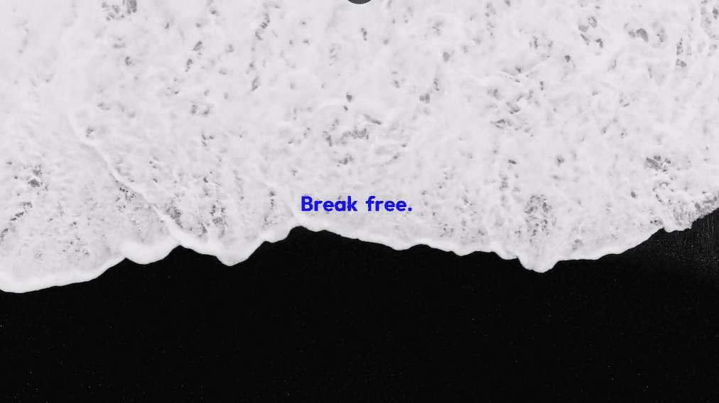 Break Free
